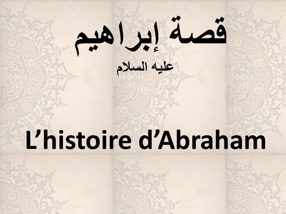 L’histoire d’Abraham 